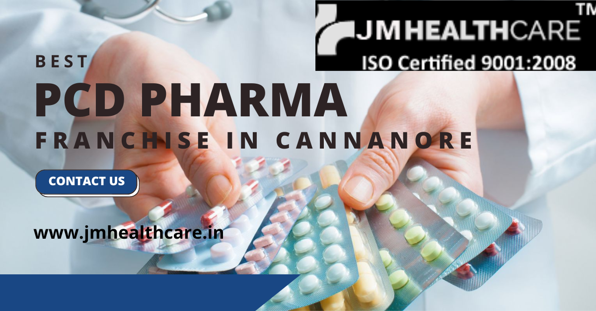 PCD Pharma Franchise Company in Kannur (Cannanore) | JM Healthcare